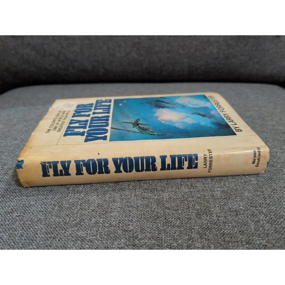 Fly For Your Life by Larry Forrester WWII Aviation Memoir Hardcover Fighter Aces
